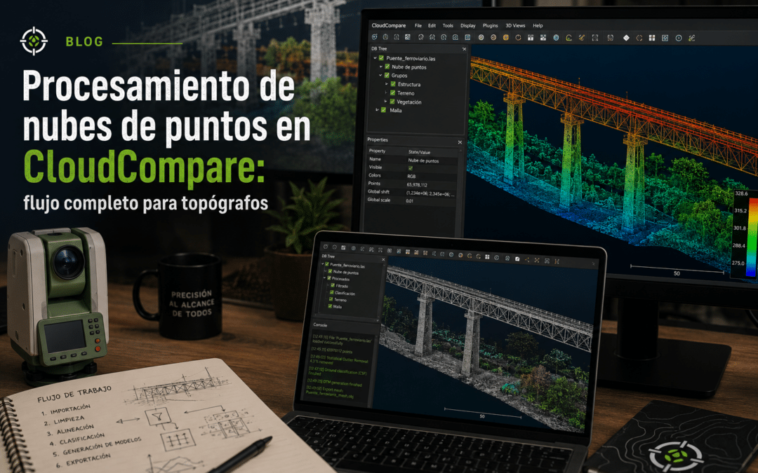 Procesamiento de nubes de puntos en CloudCompare: flujo completo para topógrafos